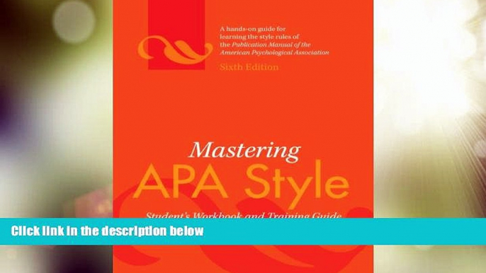 Big Deals  Mastering APA Style: Student s Workbook and Training Guide  Free Full Read Best Seller