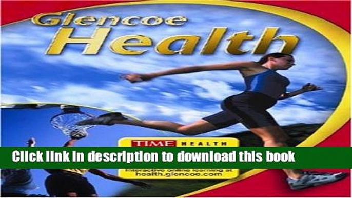 [Download] Glencoe Health, Student Edition Kindle Online