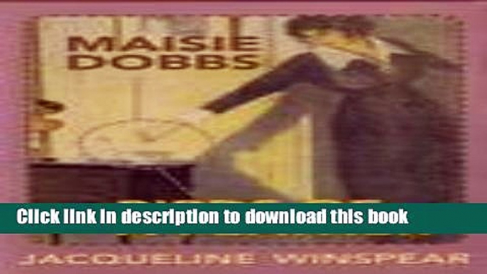 [Popular Books] Maisie Dobbs   Birds of a Feather (2 in 1) Full Online