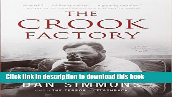 [Popular Books] The Crook Factory Full Online