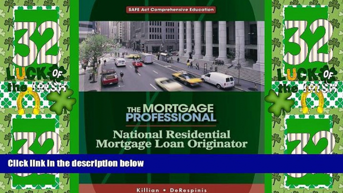 Must Have  National Residential Mortgage Loan Originator: SAFE Act Comprehensive Education  READ