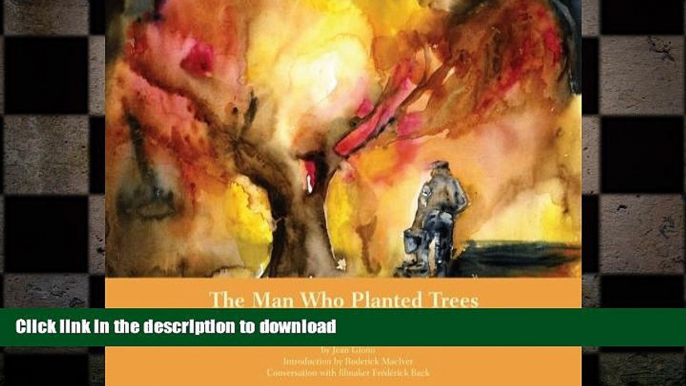 READ  The Man Who Planted Trees: Generosity of Spirit as a Source of Happiness FULL ONLINE