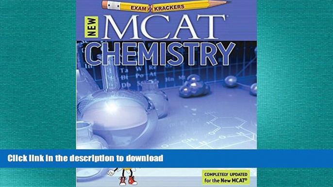 READ BOOK  9th Edition Examkrackers MCAT Chemistry (EXAMKRACKERS MCAT MANUALS) FULL ONLINE