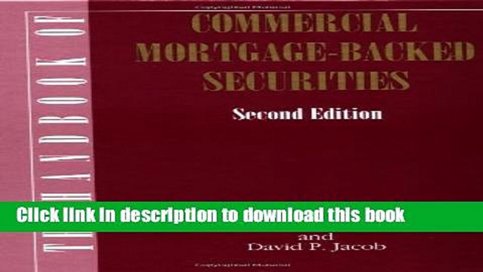 [Download] The Handbook of Commercial Mortgage-Backed Securities Paperback Collection