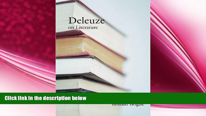 behold  Deleuze on Literature (Deleuze and the Arts)