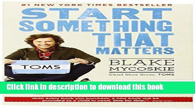 [Popular] Start Something That Matters Hardcover Free