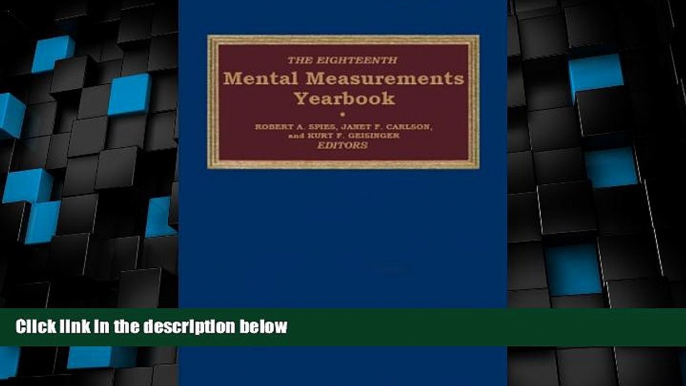 Big Deals  The Eighteenth Mental Measurements Yearbook (Buros Mental Measurements Yearbook)  Free