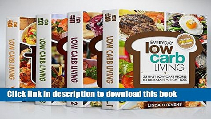 [Popular] Low Carb Living Cookbook Box Set: Low Carb Recipes for Breakfast, Lunch, Dinner, Snacks,