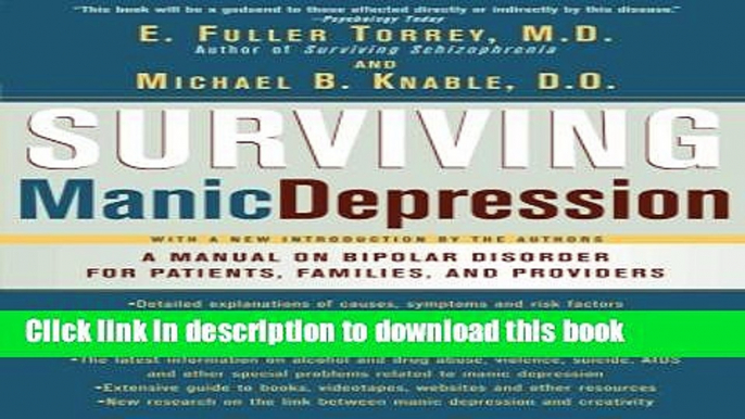 [Popular] Surviving Manic Depression: A Manual on Bipolar Disorder for Patients, Families, and