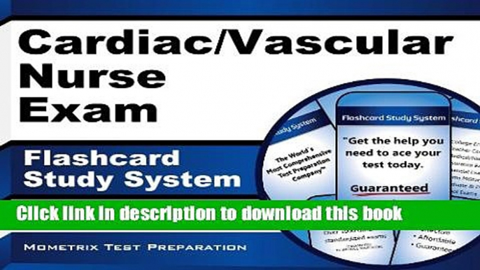 [Popular Books] Cardiac/Vascular Nurse Exam Flashcard Study System: Cardiac/Vascular Nurse Test