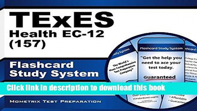 [Popular Books] TExES Health EC-12 (157) Flashcard Study System: TExES Test Practice Questions