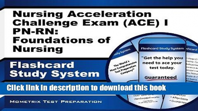 [Popular Books] Nursing Acceleration Challenge Exam (ACE) I PN-RN: Foundations of Nursing