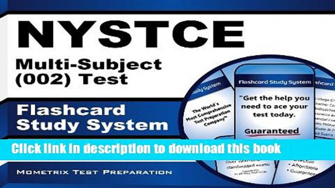 [Popular Books] NYSTCE Multi-Subject (002) Test Flashcard Study System: NYSTCE Exam Practice