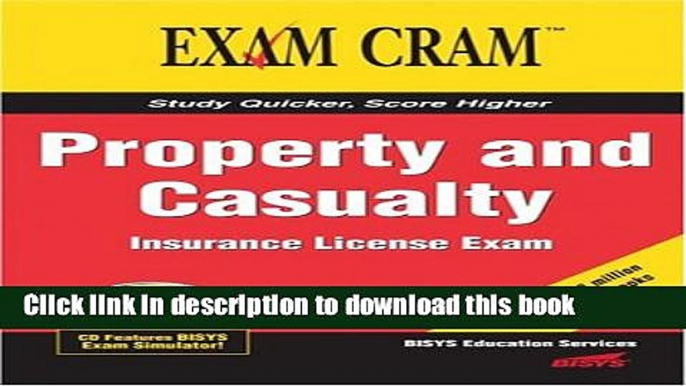 [Popular Books] Property and Casualty Insurance License Exam Cram Full Online