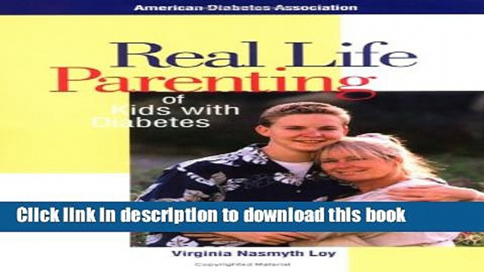 [Popular] Real Life Parenting of Kids with Diabetes Kindle OnlineCollection