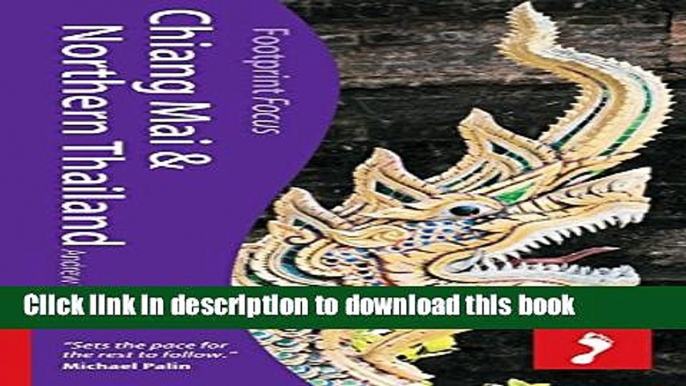 [Download] Chiang Mai   Northern Thailand Focus Guide Paperback Free