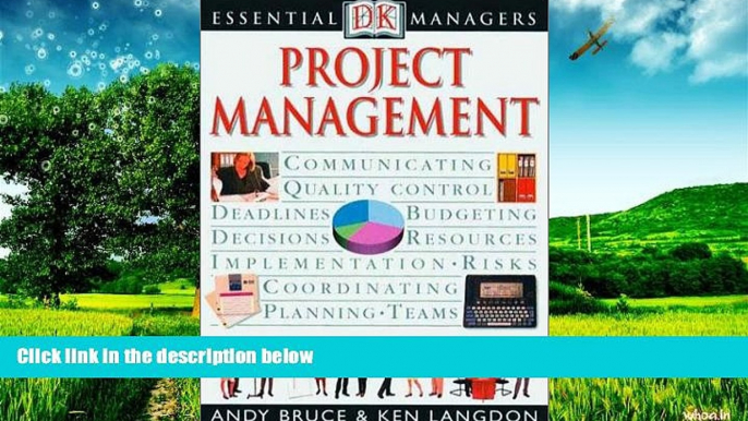 Must Have  Essential Managers: Project Management (Essential Managers Series)  READ Ebook Full