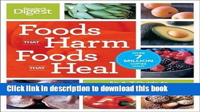 [Popular Books] Foods That Harm, Foods That Heal Full Online
