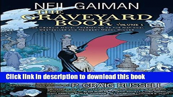 [Download] The Graveyard Book Graphic Novel: Volume 1 Paperback Free