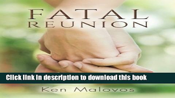 [Popular] Fatal Reunion (Mike Zorich) Paperback OnlineCollection