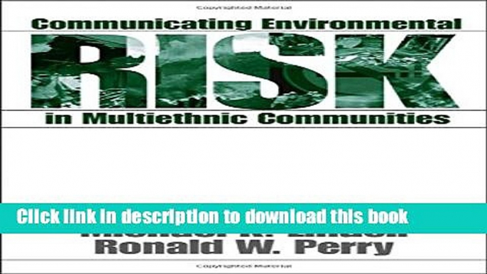 [Popular Books] Communicating Environmental Risk in Multiethnic Communities (Communicating