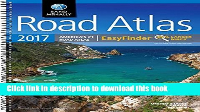 [Popular Books] 2017 Road Atlas Midsize Easy Finder - Spiral: DRAM Free Online