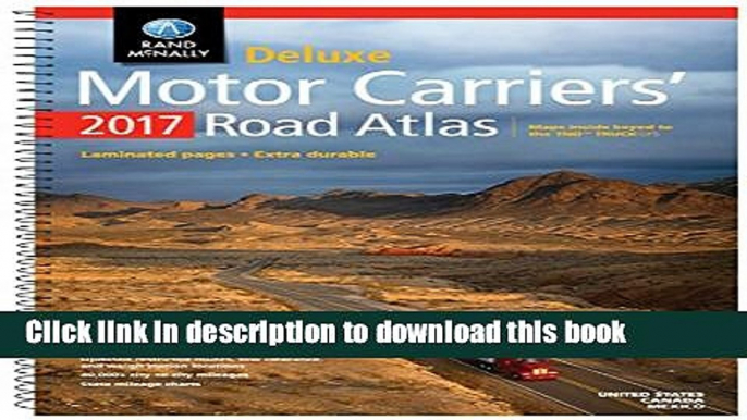 [Popular Books] Deluxe Motor Carriers  Road Atlas Full Online