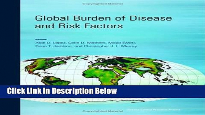 Ebook Global Burden of Disease and Risk Factors (Lopez, Global Burden of Diseases and Risk