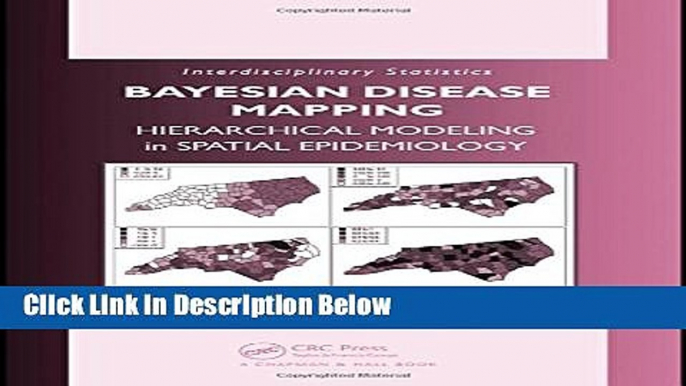 Books Bayesian Disease Mapping: Hierarchical Modeling in Spatial Epidemiology (Chapman   Hall/CRC