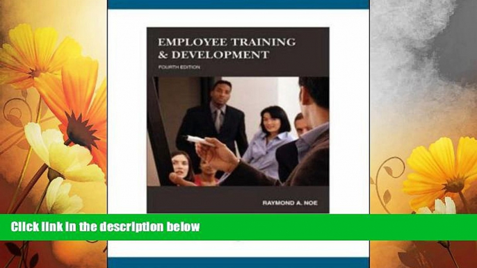 READ FREE FULL  Employee Training   Development, 4th Edition  READ Ebook Full Ebook Free