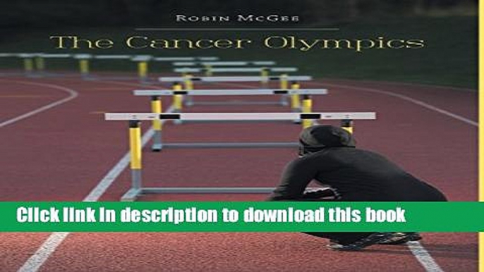 [Popular] The Cancer Olympics Paperback OnlineCollection