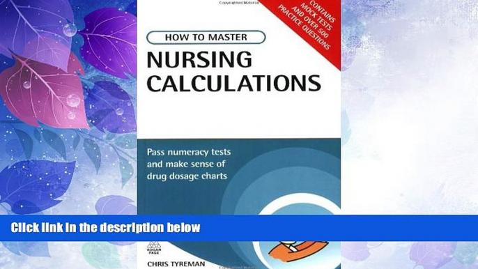 Big Deals  How to Master Nursing Calculations: Pass Numeracy Tests and Make Sense of Drug Dosage