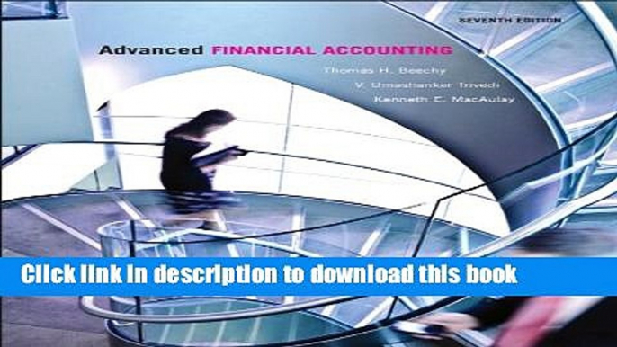 [Popular] Advanced Financial Accounting (7th Edition) Hardcover Collection