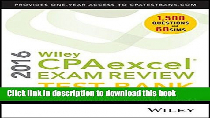 [Popular] Wiley CPAexcel Exam Review 2016 Test Bank: Financial Accounting and Reporting Hardcover