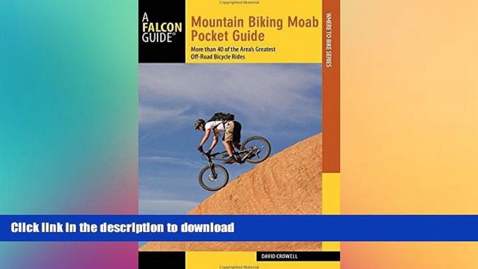 READ  Mountain Biking Moab Pocket Guide: More than 40 of the Area s Greatest Off-Road Bicycle