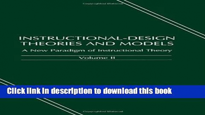 [Download] Instructional-design Theories and Models: A New Paradigm of Instructional Theory,