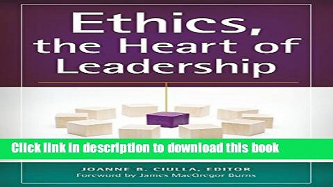 [Popular] Ethics, the Heart of Leadership, 3rd Edition Hardcover Online