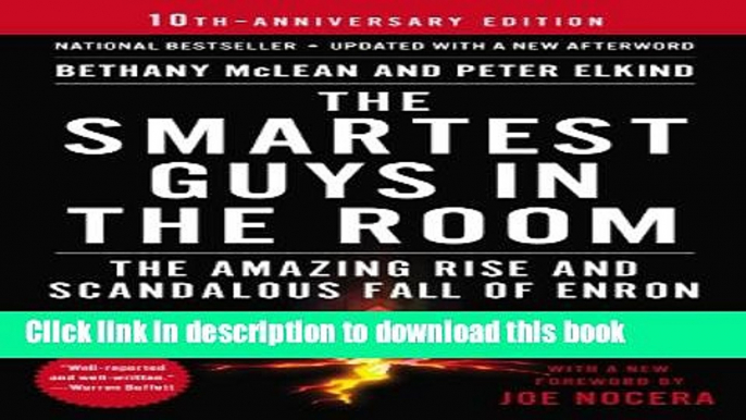 [Popular] The Smartest Guys in the Room: The Amazing Rise and Scandalous Fall of Enron Hardcover