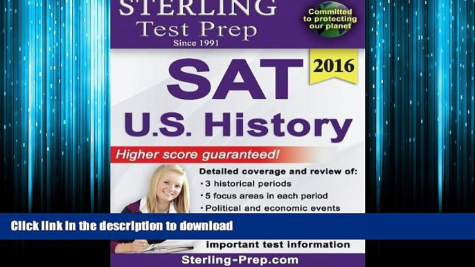 READ THE NEW BOOK Sterling Test Prep SAT U.S. History: SAT Subject Test Complete Content Review