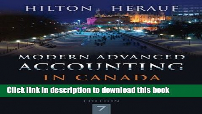 [Popular] Modern Advanced Accounting in Canada with Connect Access Card Hardcover Collection