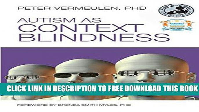 New Book Autism as Context Blindness