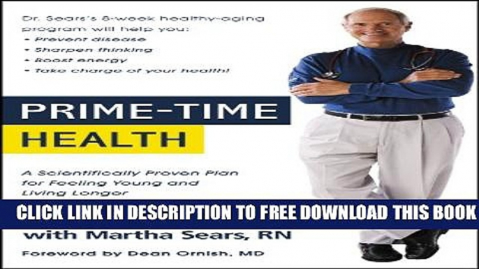 Collection Book Prime-Time Health: A Scientifically Proven Plan for Feeling Young and Living Longer