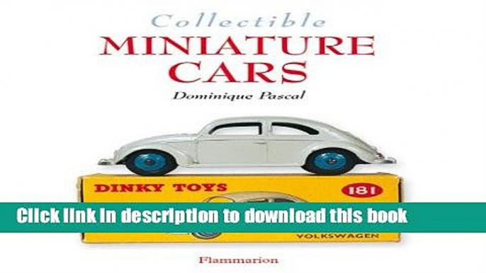 [PDF] Collectible Miniature Cars (Collectibles) Full Online