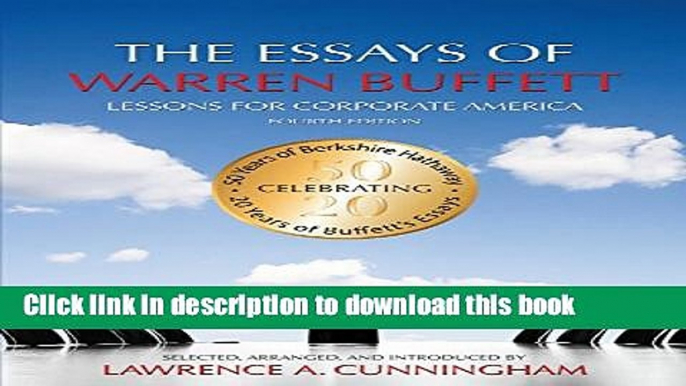 [Popular] The Essays of Warren Buffett: Lessons for Corporate America, Fourth Edition Hardcover