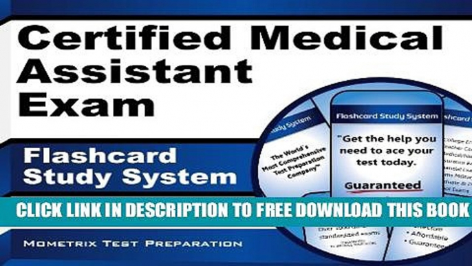 New Book Certified Medical Assistant Exam Flashcard Study System: CMA Test Practice Questions