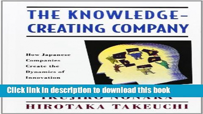 [Popular] The Knowledge-Creating Company: How Japanese Companies Create the Dynamics of Innovation