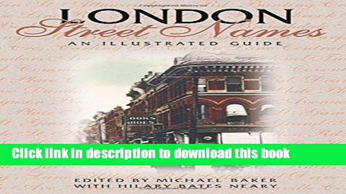 [Download] London Street Names Hardcover Free