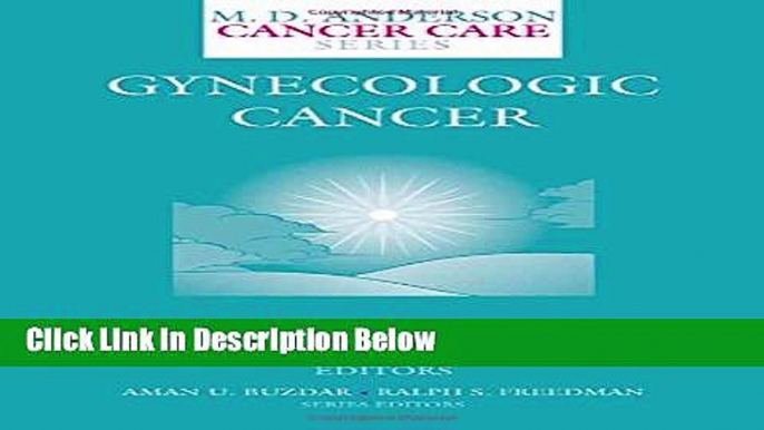 Ebook Gynecologic Cancer (MD Anderson Cancer Care Series) Full Download