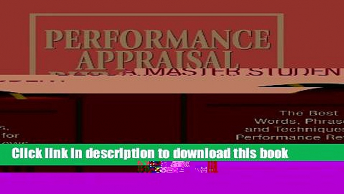 [Popular] Performance Appraisal Phrase Book: The Best Words, Phrases, and Techniques for