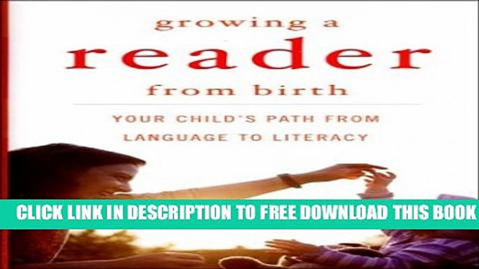 New Book Growing A Reader From Birth